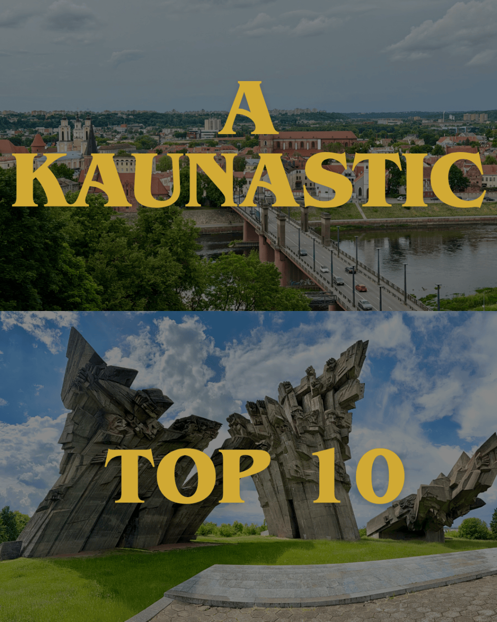 A Kaunastic Top 10 – What to Do in Lithuania’s Culture&nbsp;Capital