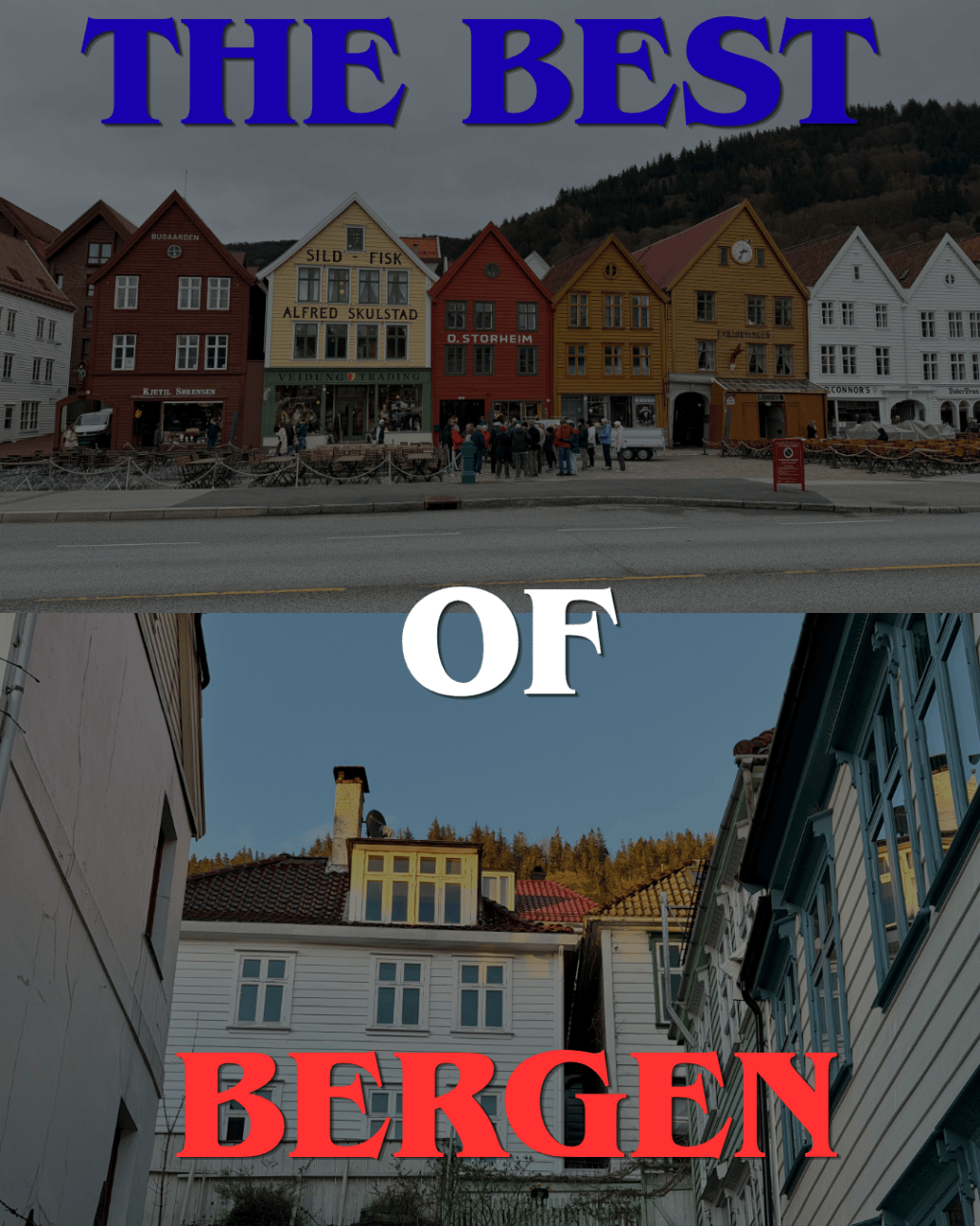 The Best of Bergen – What to Do in Norway’s Second-Largest&nbsp;City